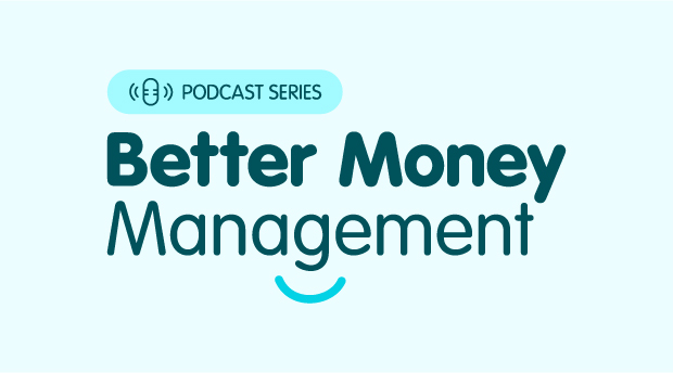 Better Money Management Podcast